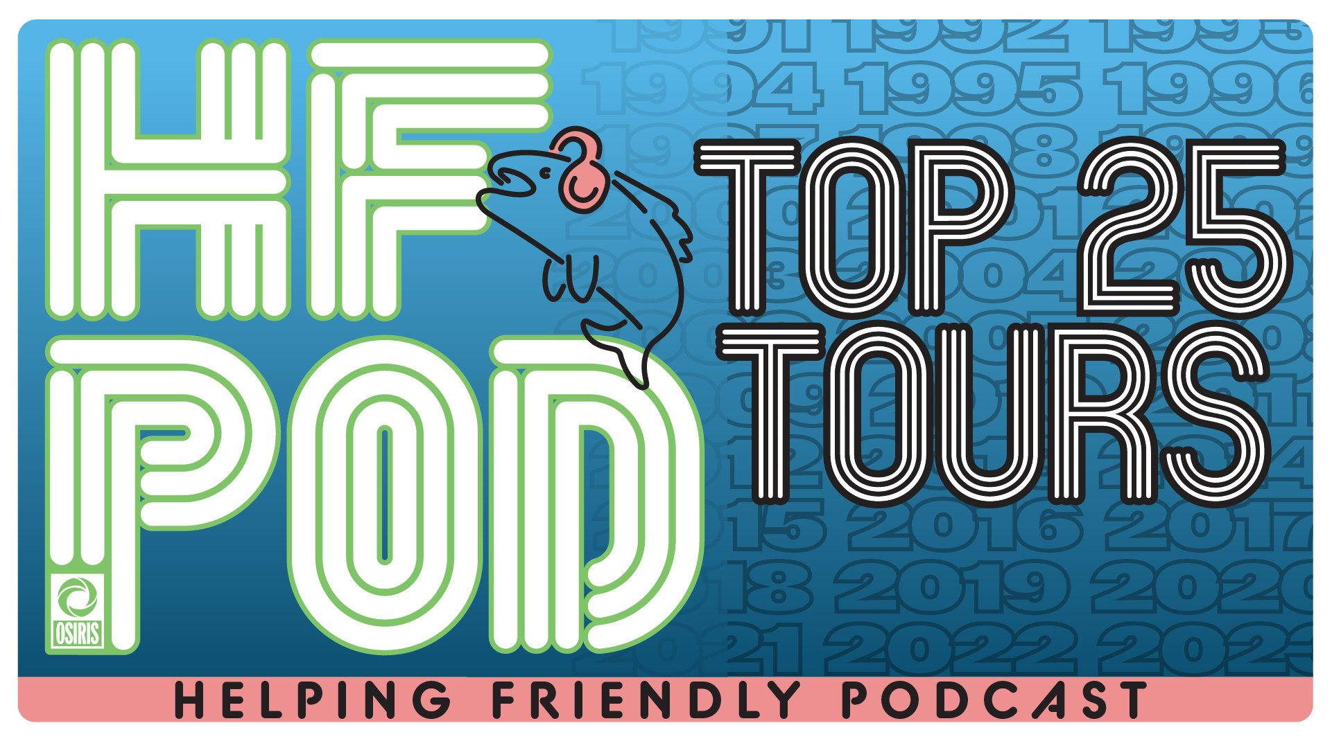 HF POD: Top 25 Phish Tours